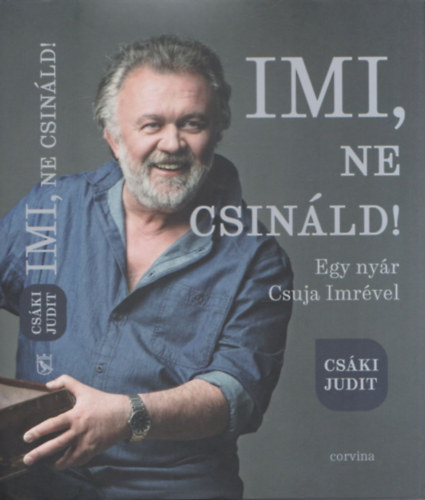 Cski Judit - Imi, ne csinld!