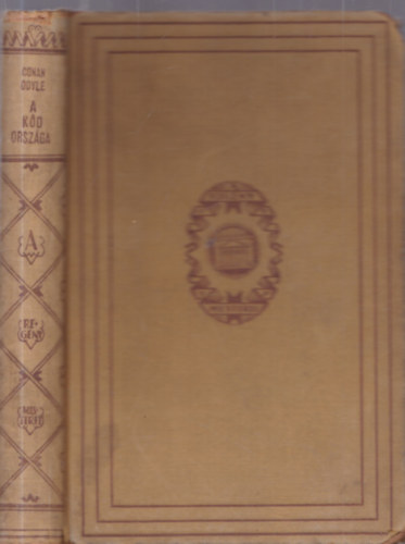 Arthur Conan Doyle - A k�d orsz�ga