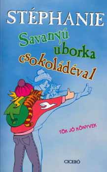 Stéphanie - Savanyú uborka csokoládéval
