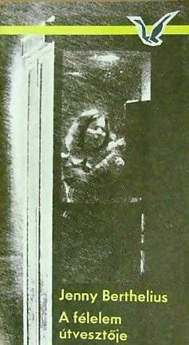 Jenny: Berthelius - A f�lelem �tveszt�je