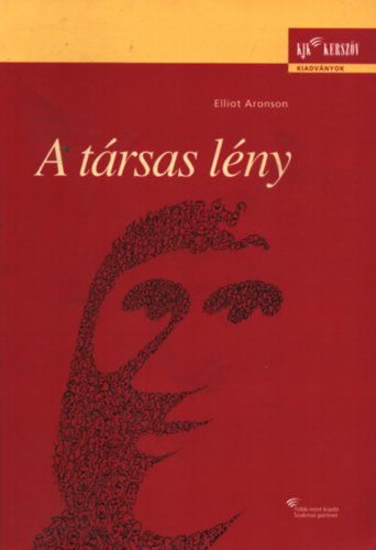Elliot Aronson - A trsas lny