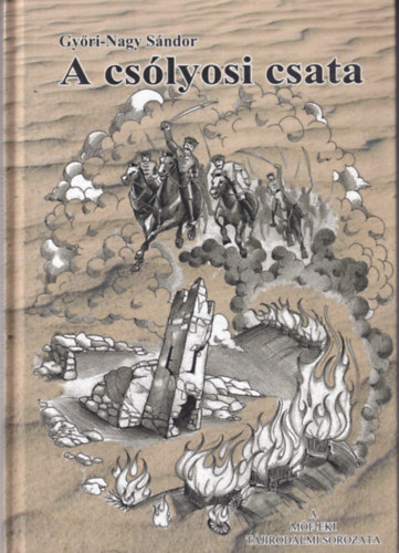 Gyri-Nagy Sndor - A cslyosi csata