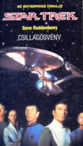 Gene Roddenberry - Star Trek Csillagösvény Az Enterprise űrhajó