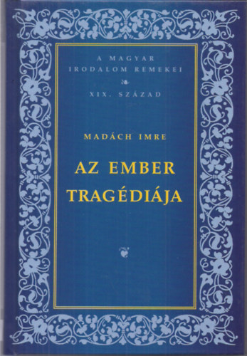 Madách Imre-Jókai Mór-Kemény Zsigmond - A magyar irodalom remekei XIX. sz. könyvcsomag 3 db