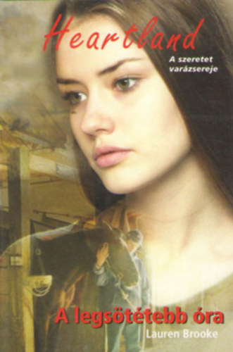 Lauren Brooke - A legs�t�tebb �ra (Heartland 13. - PonyClub)