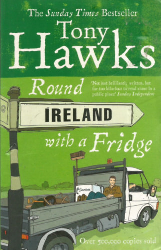 Tony Hawks - Round Ireland with a fridge