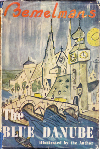 Ludwig Bemelmans - The Blue Danube