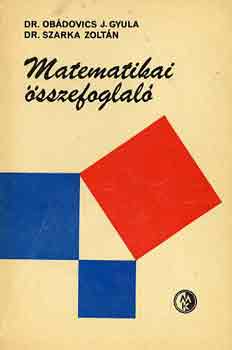 Dr. Obdovics-Dr. Szarka - Matematikai sszefoglal