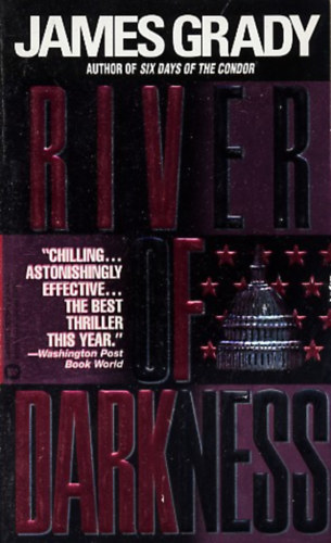 James Grady - River of Darkness