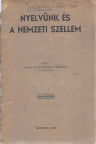 Szakátsi Csorba Ferenc - Nyelvünk és a nemzeti szellem
