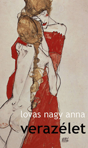 Lovas Nagy Anna - Veraz�let