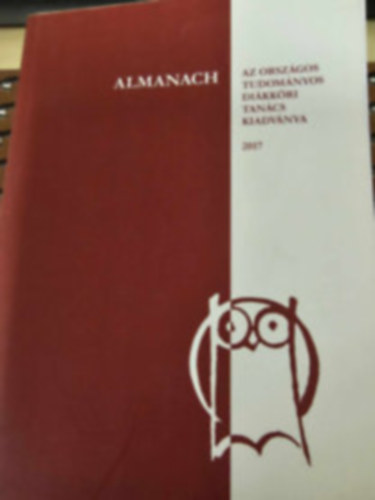 Almanach 2019 - Az Országos Tudományos Diákköri Tanács kiadványa (Pro Scientia aranyérmesek és mestertanárok)
