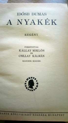 Id�sb Dumas - A nyak�k