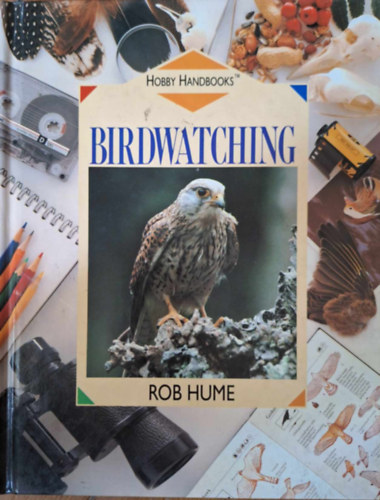 Rob Hume - Birdwatching
