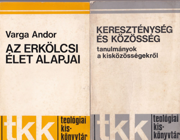 Horv�th Tibor, Varga Andor Alszeghy Zolt�n - 4 db vall�si k�nyv : Kereszt�nys�g �s k�z�ss�g + Az erk�lcsi �let alapjai + Az ember j�v�je + A kinyilatkoztat�s teol�gi�ja