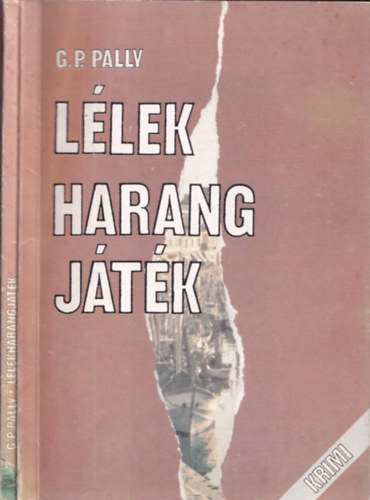 G.P. Pally - Lélekharangjáték