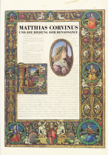 Ernst Gamillscheg; Brigitte Mersich; Otto Mazal - Matthias Corvinus und die Bildung der Renaissance