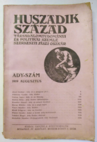 J�szi Oszk�r  (szerk.) - Huszadik Sz�zad 1919 - T�rsadalomtudom�nyi �s politikai szemle /  Ady-sz�m 1919. augusztus