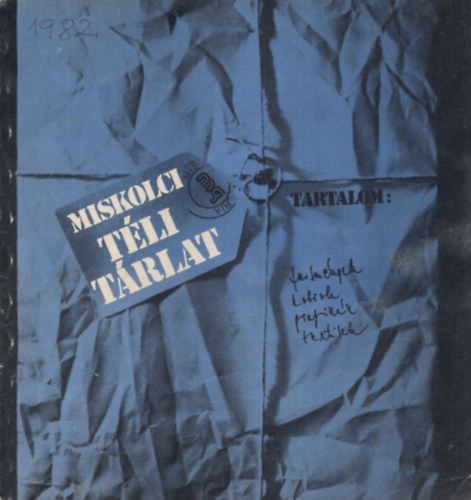 Miskolci t�li t�rlat 1982. december 2. - 1983. janu�r 9.