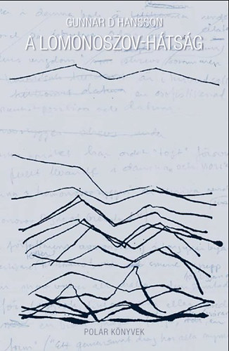 Gunnar D. Hansson - A Lomonoszov-h�ts�g