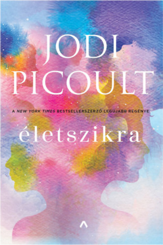Jodi Picoult - �letszikra