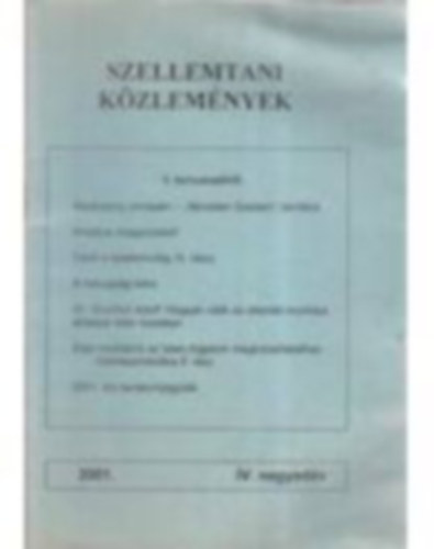 Szellemtani kzlemnyek 2000. janur, mrcius, mjus, jlius, szeptember, november + 2001. februr egyben - 7db fzet
