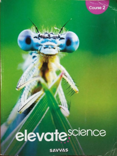 Zipporah Miller - Michael J. Padilla - Michael E. Wysession - Elevate Science - Course 2