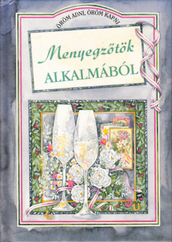 Helen Exley - Mennyegz�t�k alkalm�b�l