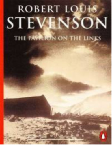 Robert Louis Stevenson - The Pavilion On The Links