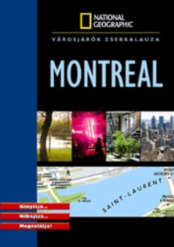 Vrosjrk Montreal - National Geographic vrosjrk kalauza