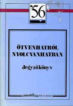 �tvenhatr�l nyolcvanhatban (jegyz�k�nyv)