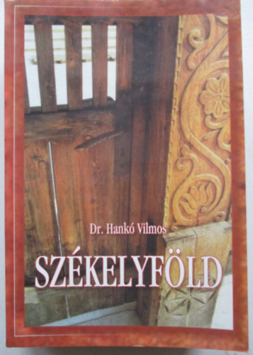 Dr. Hank Vilmos - Szkelyfld
