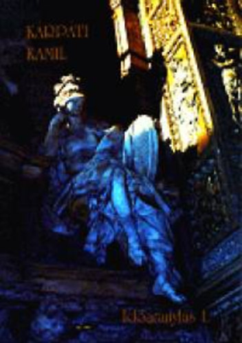 K�rp�ti Kamil - Id�aranyl�s 1-2.