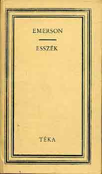 Ralph Waldo Emerson - Esszék (Emerson/téka)