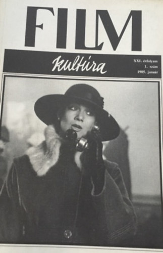 Khti Zsolt - Filmkultra 85 XXI. vfolyam (1-12)