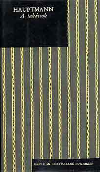 Gerhart Hauptman - A takácsok