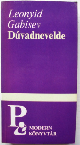 Leonyid Gabisev - Dúvadnevelde