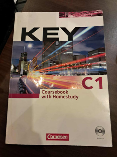 Von Jon Wright - KEY C1 Coursebook with Homestudy
