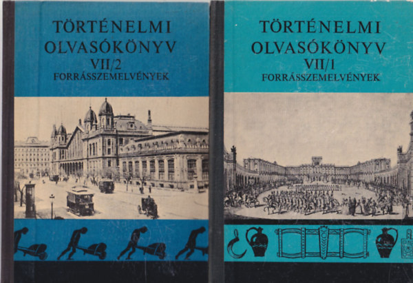 Mann Mikls Szabolcs Ott  (szerk.) - Trtnelmi olvasknyv VII/1-2. - Forrsszemelvnyek a magyar trsadalom letbl ( 896-1849 ) s ( 1849-1944 )