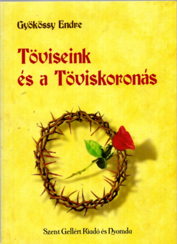 Dr. Gykssy Endre - Tviseink s a Tviskorons