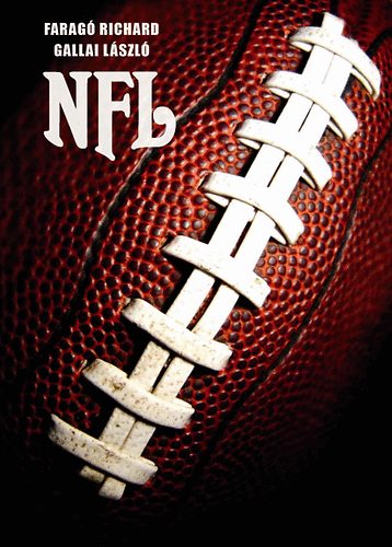 Farag Richard; Gallai Lszl - NFL