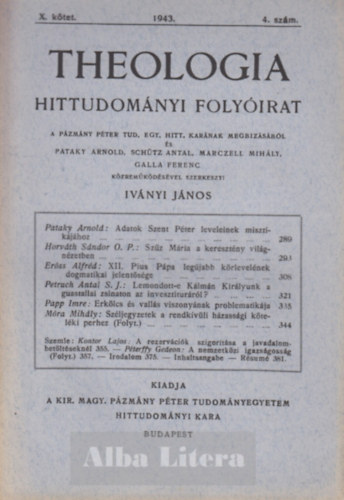 Ivnyi Jnos  (szerk) - Theologia hittudomnyi folyirat X. ktet 1943. 4. szm
