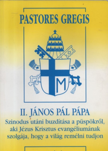 Karol Wojtyla - Pastores Gregis