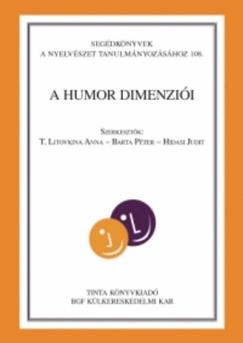 T. Litovkina Anna; Barta Péter; Hidasi Judit - A humor dimenziói