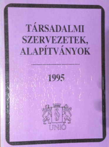 Kozma Gy�rgy-Petrik Ferenc - T�rsadalmi szervezetek, alap�tv�nyok, 1995