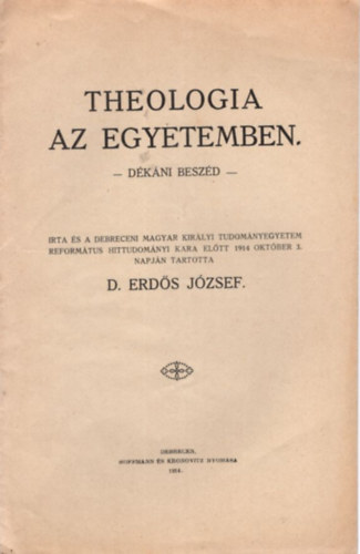 D. Erds Jzsef - Theologia az egyetemben - Dkni beszd