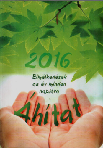 htat 2016 - Elmlkedsek az v minden napjra