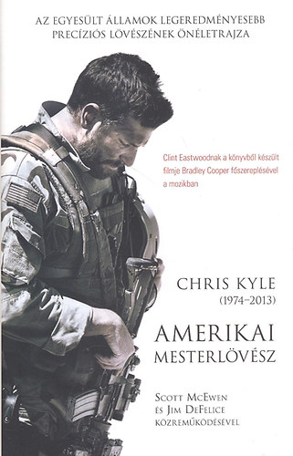 Chris Kyle - Amerikai mesterl�v�sz