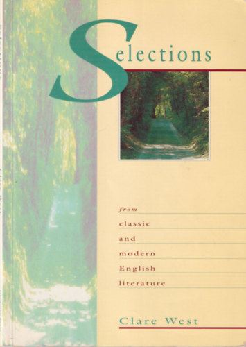 Selections from classic and modern English literature