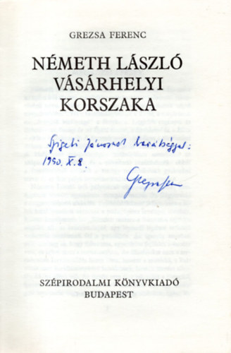 Grezsa Ferenc - Nmeth Lszl vsrhelyi korszaka